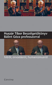 Beszélgetőkönyv Bálint Géza professzorral termékhez kapcsolódó kép