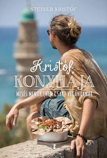 Kristóf konyhája - Mesés menük (nem csak) vegánoknak termékhez kapcsolódó kép