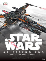 Star Wars - Az ébredő Erő - Fantasztikus keresztmetszetek termékhez kapcsolódó kép