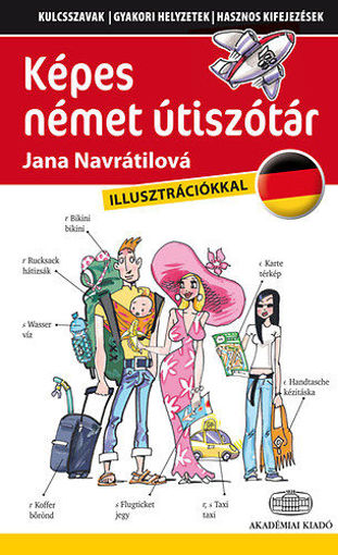 Képes német útiszótár - Kulcsszavak, gyakori helyzetek, hasznops kifejezések termékhez kapcsolódó kép