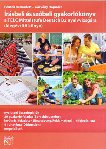 Írásbeli és szóbeli gyakorlókönyv a TELC  Mittelstufe Deutsch B2 nyelvvizsgára - kiegészítő könyv termékhez kapcsolódó kép