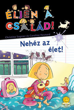 Éljen a család! 8. - Nehéz az élet termékhez kapcsolódó kép