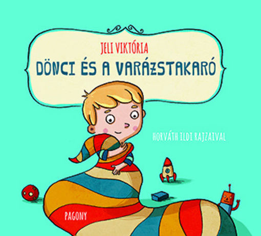 Dönci és a varázstakaró termékhez kapcsolódó kép