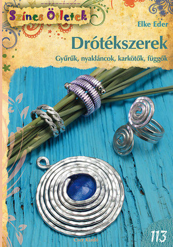 Drótékszerek - Gyűrűk, nyakláncok, karkötők, függők termékhez kapcsolódó kép