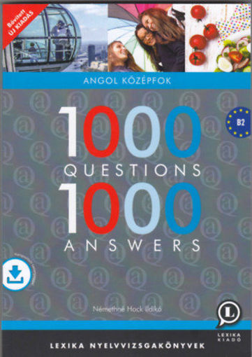 1000 Questions 1000 Answers - Angol középfok - B2 - Hangosított tananyaggal termékhez kapcsolódó kép