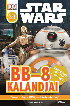 Star Wars - BB-8 kalandjai - Star Wars olvasókönyv - 2.szint termékhez kapcsolódó kép