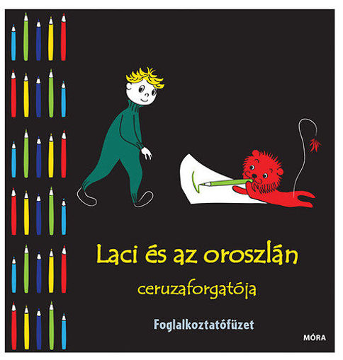 Laci és az oroszlán ceruzaforgatója - Foglalkoztatófüzet termékhez kapcsolódó kép