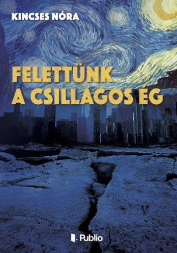 Felettünk a csillagos ég termékhez kapcsolódó kép