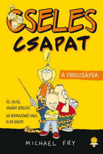 A trollcsapda - Cseles Csapat 1. termékhez kapcsolódó kép