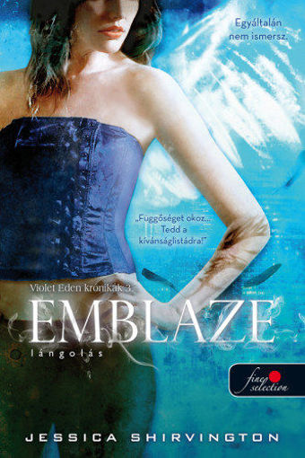 Emblaze - Lángolás - Violet Eden krónikák 3. termékhez kapcsolódó kép