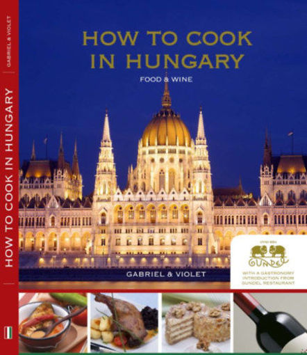 How to Cook in Hungary termékhez kapcsolódó kép