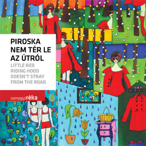 Piroska nem tér le az útról termékhez kapcsolódó kép
