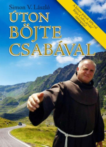 Úton Böjte Csabával termékhez kapcsolódó kép