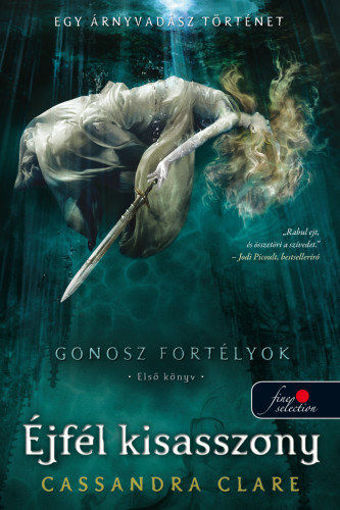 Lady Midnight - Éjfél kisasszony - Gonosz fortélyok 1. - puha kötés termékhez kapcsolódó kép
