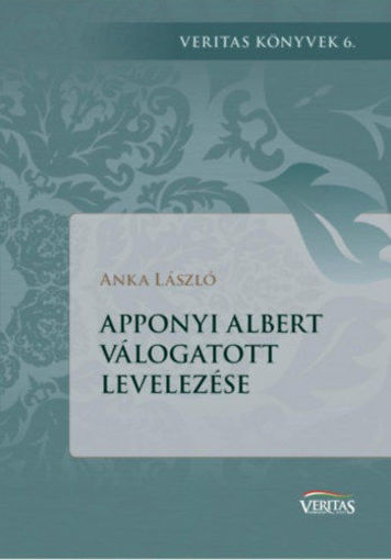 Apponyi Albert válogatott levelezése termékhez kapcsolódó kép