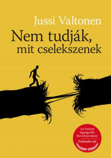 Nem tudják, mit cselekszenek termékhez kapcsolódó kép