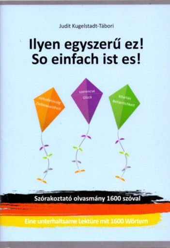 Ilyen egyszerű ez! - So einfach ist es! termékhez kapcsolódó kép