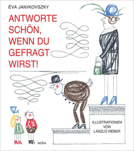 Antwörte schön, wenn du gefragt wirst! termékhez kapcsolódó kép