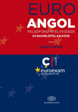 Euro Exam Angol felsőfokú nyelvvizsga gyakorlófeladatok termékhez kapcsolódó kép