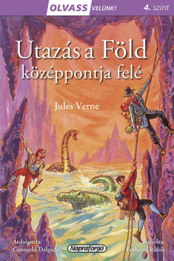 Olvass velünk! (4) - Utazás a Föld középpontja felé termékhez kapcsolódó kép