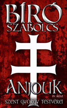 Anjouk IV. rész - Szent György testvérei termékhez kapcsolódó kép