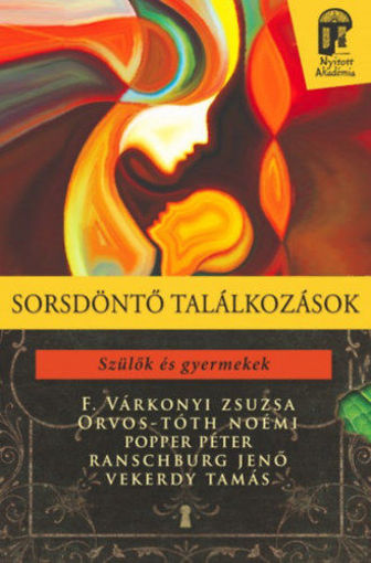 Sorsdöntő találkozások - Szülők és gyermekek termékhez kapcsolódó kép