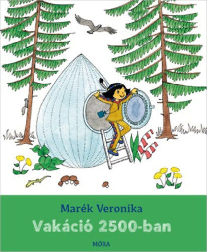 Vakáció 2500-ban termékhez kapcsolódó kép