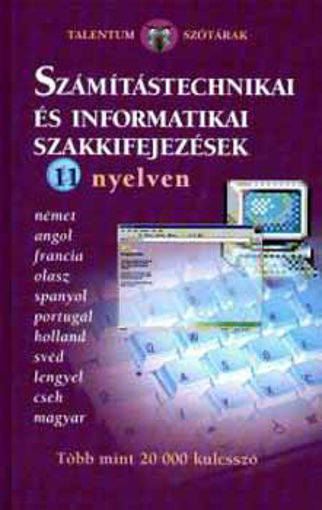 Számítástechnikai és informatikai szakkifejezések 11 nyelven termékhez kapcsolódó kép