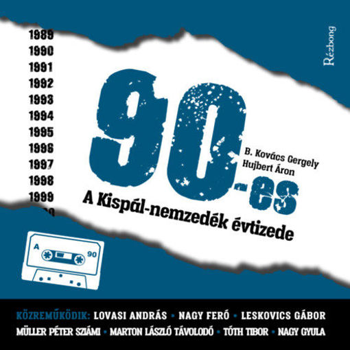 90-es - A Kispál-nemzedék évtizede termékhez kapcsolódó kép