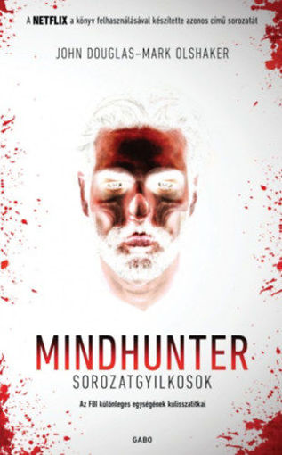 Mindhunter - Sorozatgyilkosok - Az FBI különleges egységének kulisszatitkai termékhez kapcsolódó kép
