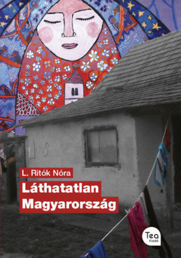 Láthatatlan Magyarország termékhez kapcsolódó kép