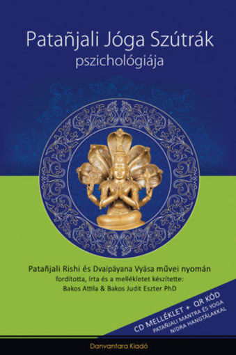 Patanjali Jóga Szútrák Pszichológiája + CD melléklet termékhez kapcsolódó kép