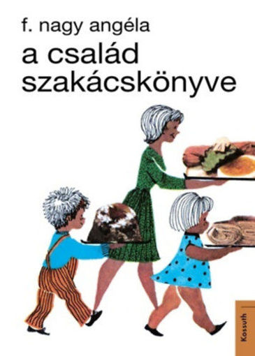 A család szakácskönyve termékhez kapcsolódó kép