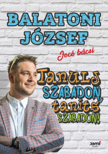 Tanulj szabadon, taníts szabadon! termékhez kapcsolódó kép