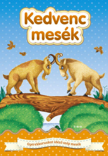 Kedvenc mesék termékhez kapcsolódó kép
