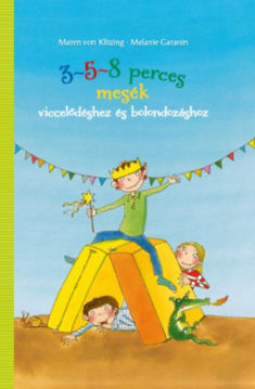 3-5-8 perces mesék - viccelődéshez és bolondozáshoz termékhez kapcsolódó kép