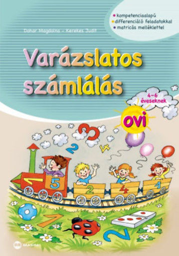 Varázslatos számlálás ovi 4-6 éveseknek - Matricás melléklettel termékhez kapcsolódó kép