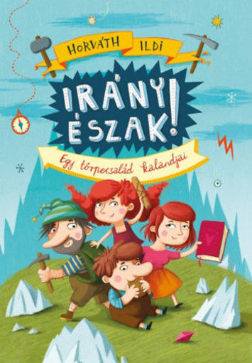 Irány Észak! - Egy törpecsalád kalandjai termékhez kapcsolódó kép