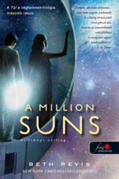 A Million Suns - Milliónyi Csillag - Túl a végtelenen 2. termékhez kapcsolódó kép
