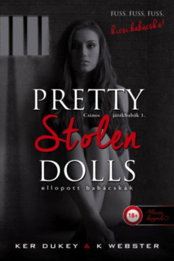 Pretty Stolen Dolls - Ellopott babácskák - Csinos játékbabák 1. termékhez kapcsolódó kép
