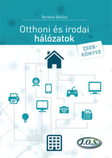 Otthoni és irodai hálózatok zsebkönyve - második átdolgozott kiadás termékhez kapcsolódó kép