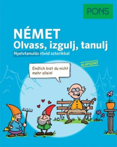 PONS német - Olvass, izgulj, tanulj - Nyelvtanulás rövid sztorikkal - Alapszint termékhez kapcsolódó kép