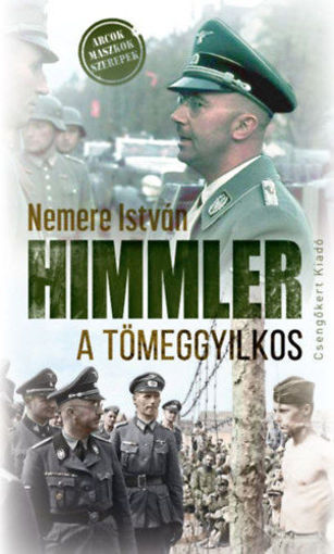 Himmler, a tömeggyilkos termékhez kapcsolódó kép