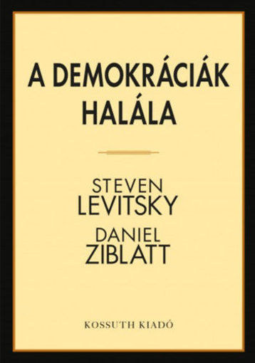 A demokráciák halála termékhez kapcsolódó kép
