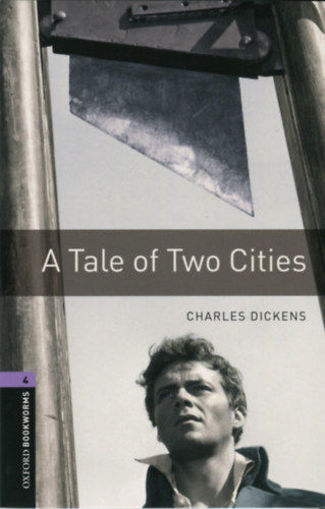A Tale Of Two Cities - Oxford Bookworms Library 4 - MP3 Pack termékhez kapcsolódó kép