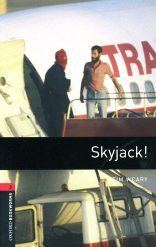 Skyjack! - Oxford Bookworms Library 3 - MP3 Pack termékhez kapcsolódó kép