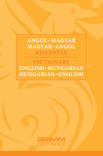 Angol-magyar, magyar-angol kisszótár - Dictionary English-Hungarian, Hungarian-English termékhez kapcsolódó kép