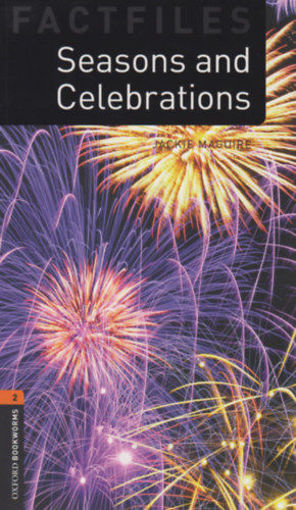 Seasons and Celebrations - Oxford Bookworms Library Factfiles 2 - MP3 Pack termékhez kapcsolódó kép