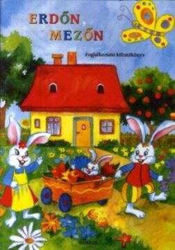 Erdőn, mezőn - Foglalkoztató kifestőkönyv - Foglalkoztató kifestőkönyv termékhez kapcsolódó kép
