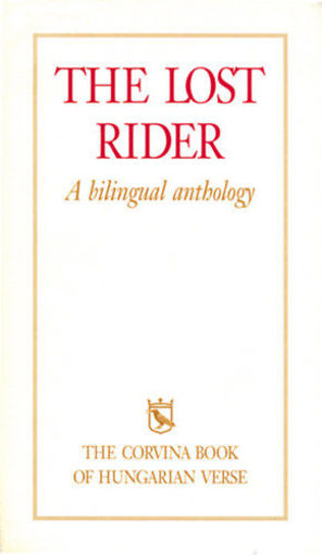 The Lost Rider - A bilingual anthology termékhez kapcsolódó kép